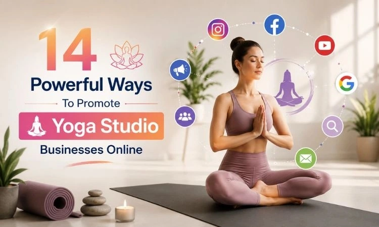 14 powerful ways to promote yoga studio