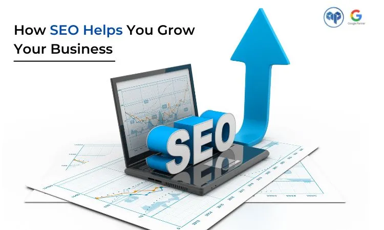seo for business how it helps you grow